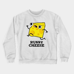 Runny Cheese Funny Food Pun Crewneck Sweatshirt